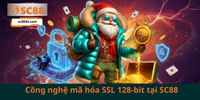 Công nghệ mã hóa SSL 128-bit đảm bảo an toàn tuyệt đối cho mọi giao dịch